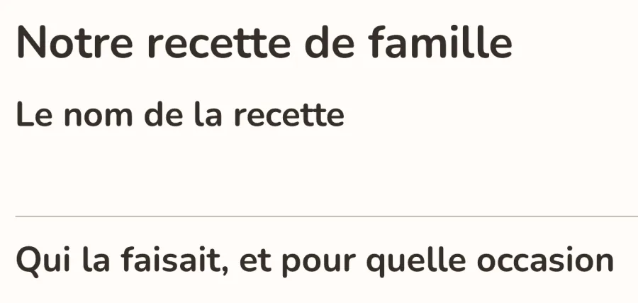 La page « Notre recette de famille », à remplir à deux.